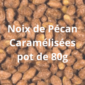 Chouchou Noix de Pécan Caramélisée pot de 80g