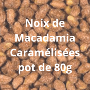 Chouchou Noix de Macadamia pot de 80g